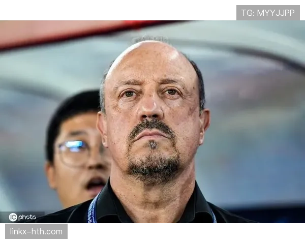 贝尼特斯回应球队低迷表现:全力争胜实现逆转,期待状态回暖 贝尼特斯回应球队低迷表现:全力争胜实现逆转,期待状态回暖